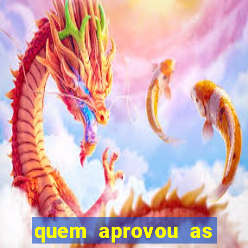 quem aprovou as bets no brasil